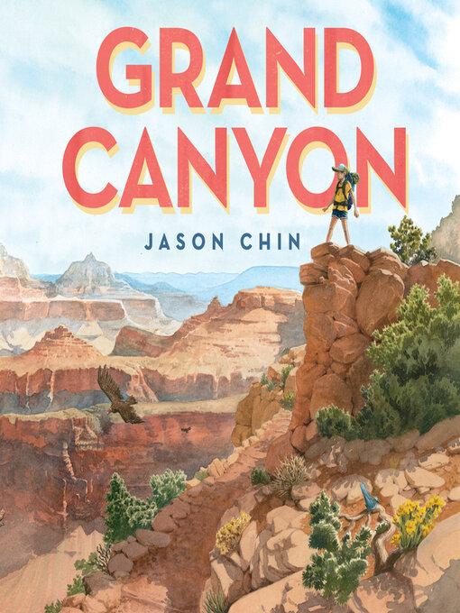 Title details for Grand Canyon by Jason Chin - Available